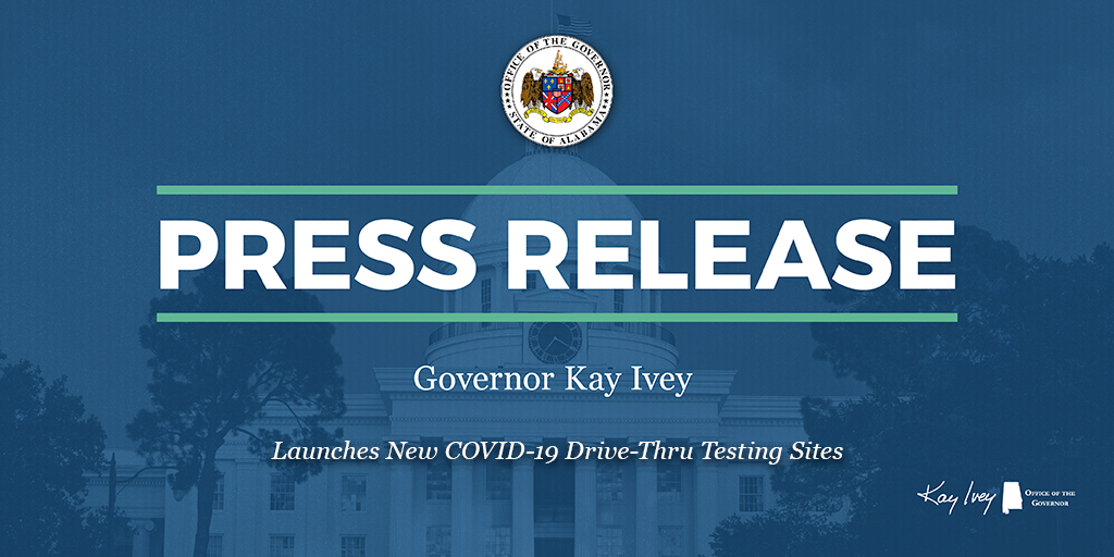 Governor Ivey Launches New COVID-19 Drive-Thru Testing Sites