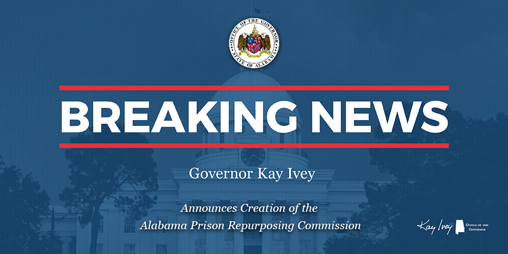 Governor Ivey Announces Creation of the Alabama Prison Repurposing Commission