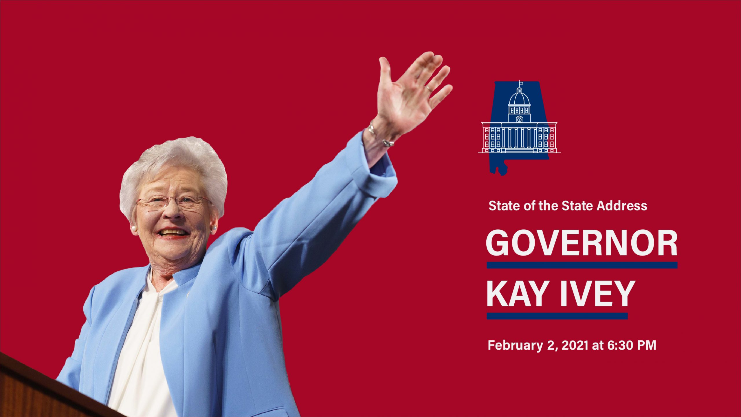 Governor Ivey’s State of the State Address Office of the Governor of