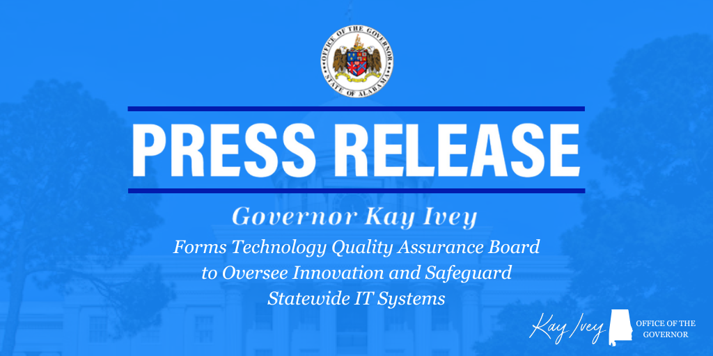 Governor Ivey Forms Technology Quality Assurance Board to Oversee Innovation and Safeguard Statewide IT Systems