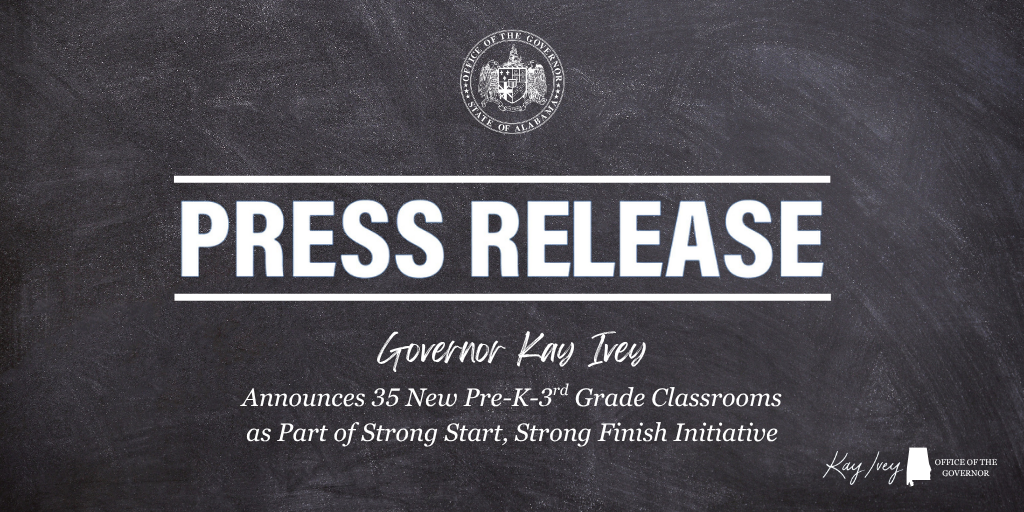 Governor Ivey Announces 35 New Pre-K–3rd Grade Classrooms as Part of Strong Start, Strong Finish Initiative