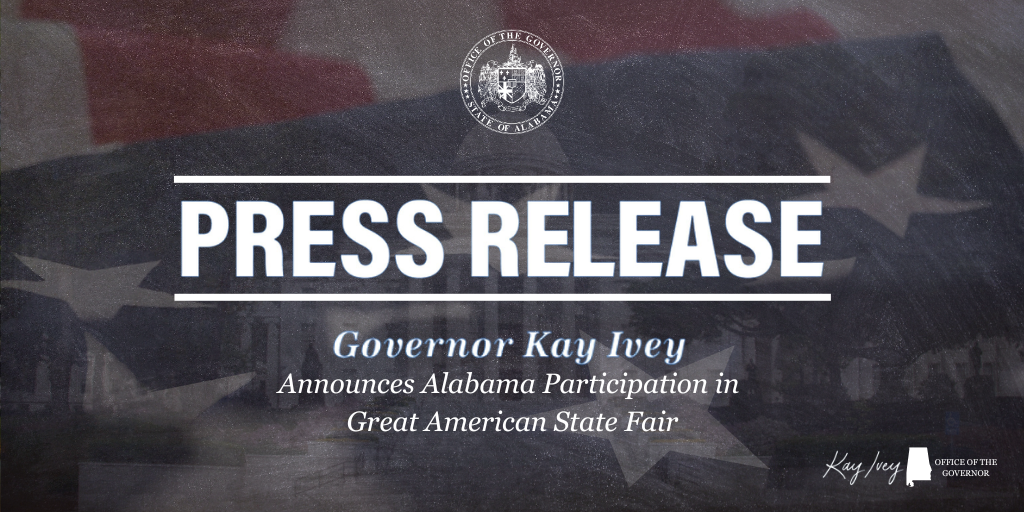 Governor Ivey Announces Alabama Participation in Great American State Fair