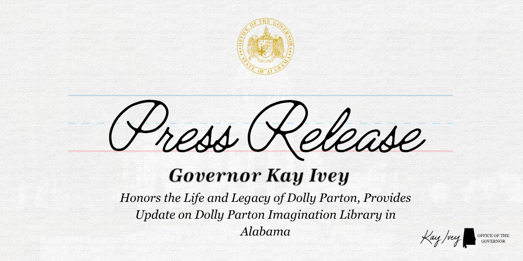Governor Ivey Honors the Life and Legacy of Dolly Parton, Provides Update on Dolly Parton Imagination Library in Alabama